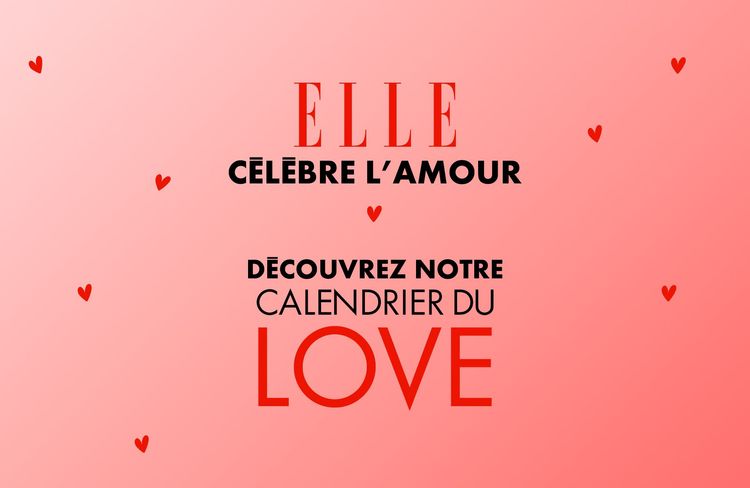 Calendrier du love : ELLE célèbre l’amour avec des sublimes cadeaux à gagner