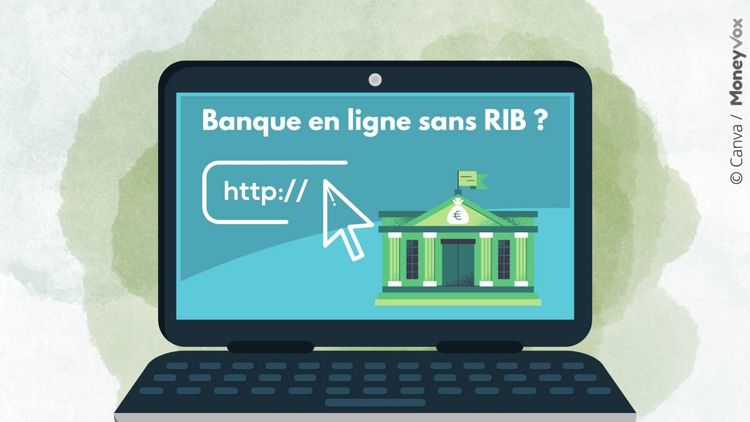 Quelles banques en ligne n'exigent pas de RIB à l'ouverture d'un compte ?