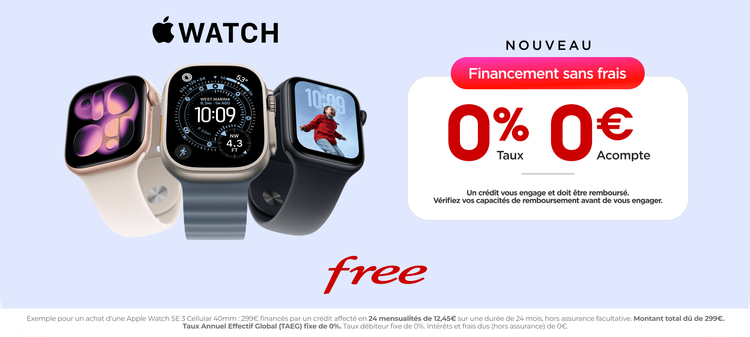 Apple Watch : payez en 24 fois à 0% avec Free et Younited