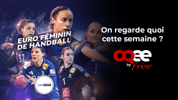 OQEE by Free, découvrez toutes les nouveautés de la semaine