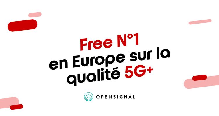 5G+ Free : un réseau plus rapide au quotidien, classé n°1 en Europe par Opensignal