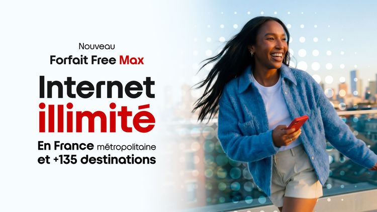 Free lance le 1er forfait mobile Internet illimité en France et dans plus de 135 destinations dans le monde