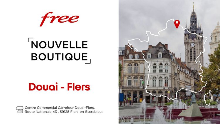 Une nouvelle boutique Free s'installe à Douai ! 