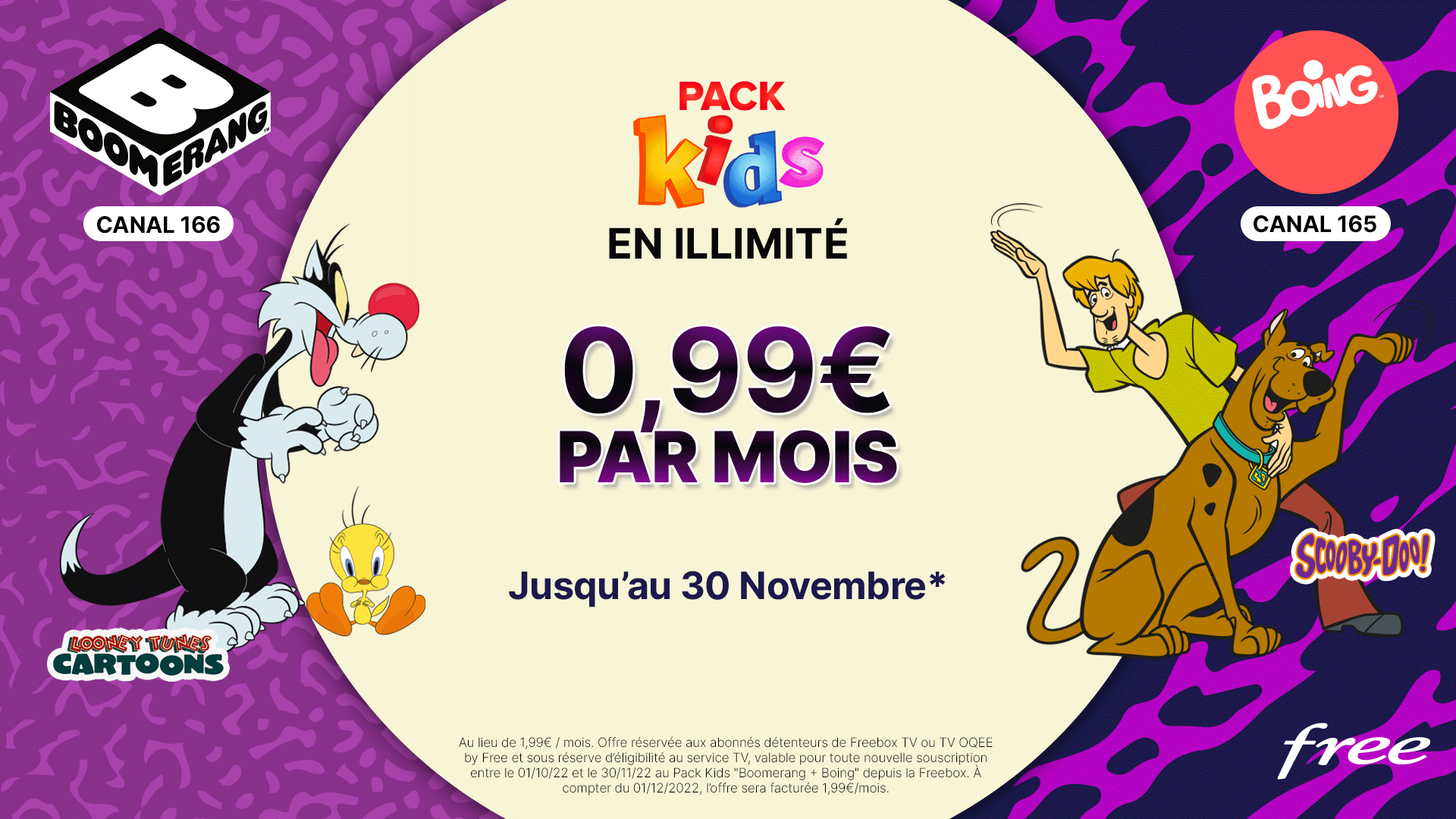 Promo sur le Pack Kids : 2 mois à 0,99€/mois !