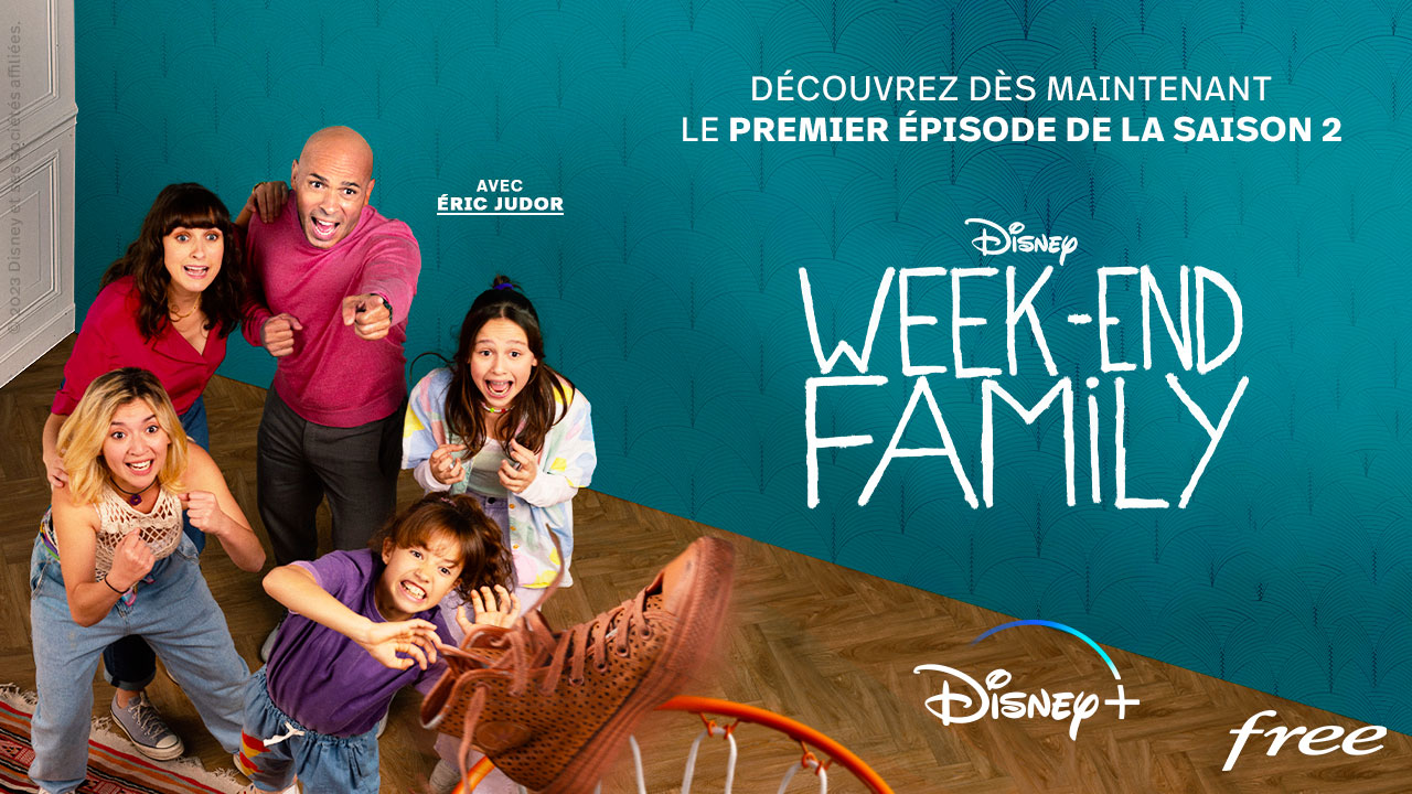 Freebox TV : profitez du 1er épisode offert de WEEK-END FAMILY de Disney+ sur L’AKTU FREE