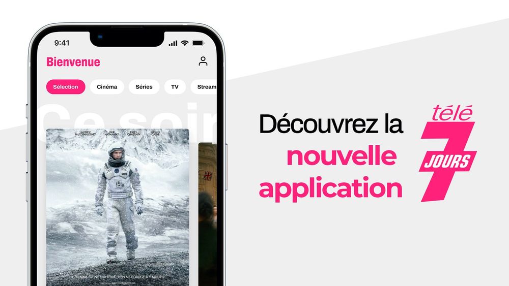 Télé 7 Jours lance une toute nouvelle application