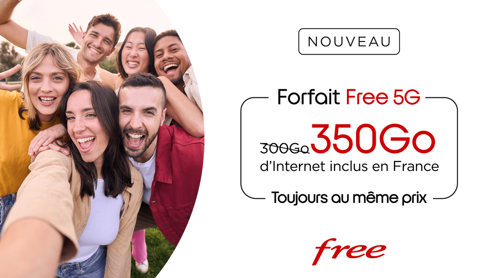Free booste votre data : 350 Go sur le Forfait 5G, le prix lui ne bouge pas