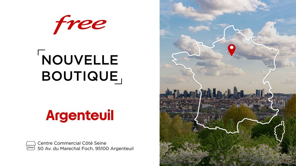 Free ouvre une nouvelle boutique à Argenteuil !