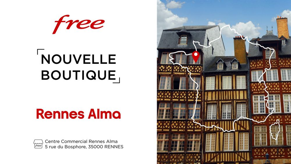 Free ouvre une nouvelle boutique à Rennes !