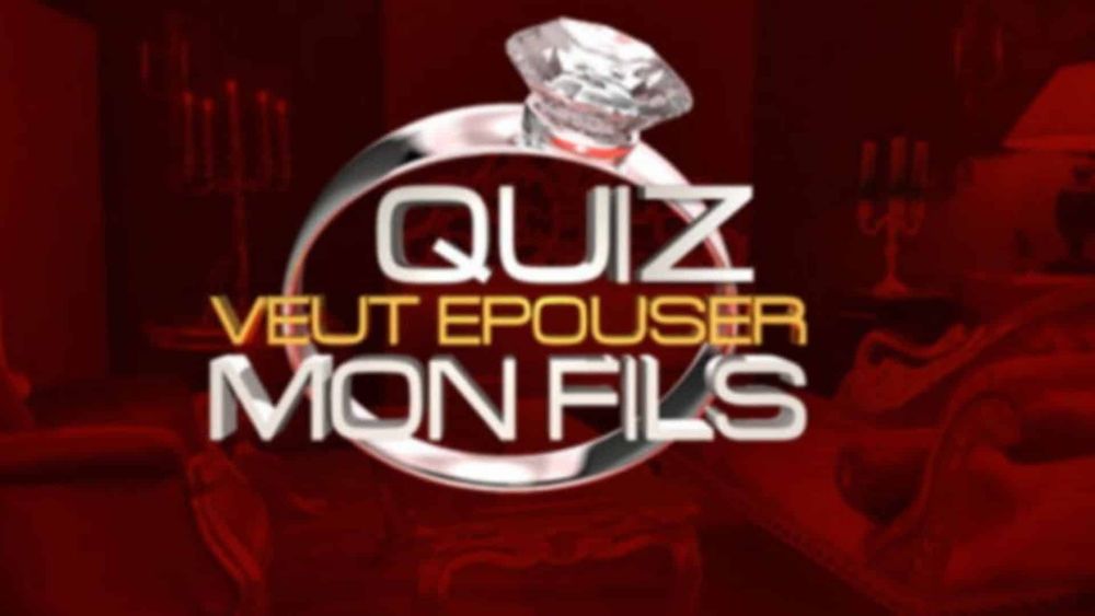 Qui veut épouser mon fils ? : l'émission bientôt de retour sur M6, ce que l'on sait !