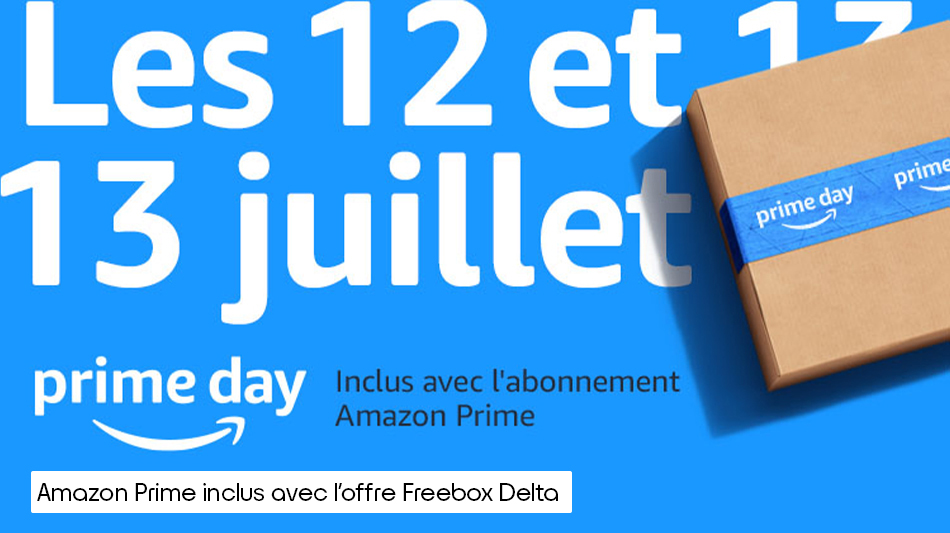 Abonnés Freebox, le Prime Day est de retour !