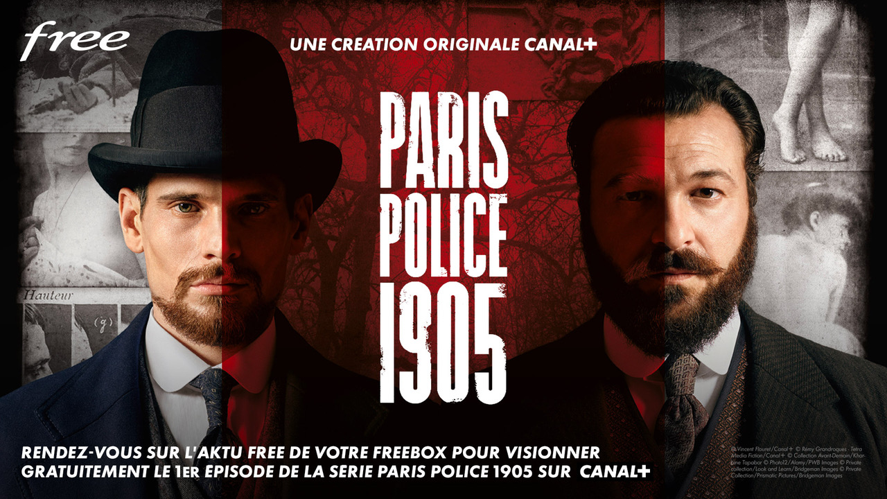 Freebox TV : profitez du 1er épisode offert de la série Paris Police 1905