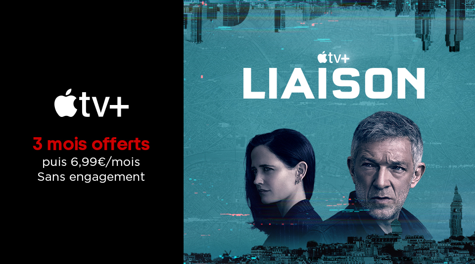 Découvrez Liaison sur Apple TV+ avec 3 mois d’abonnement offerts